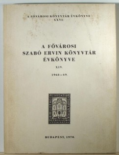 A Fvrosi Szab Ervin Knyvtr vknyve 1968-69