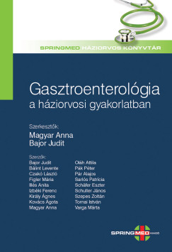 Vágó Zoltán - Gasztroenterológia a háziorvosi gyakorlatban