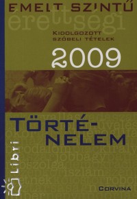 Blaschtik va  (Szerk.) - Trtnelem szbeli ttelek 2009