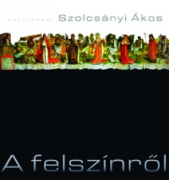 Szolcsnyi kos - A felsznrl