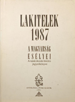 Agcs Sndor  (Szerk.) - Lakitelek 1987 -  A magyarsg eslyei