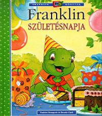 Paulette Bourgeois - Brenda Clark - Franklin szletsnapja