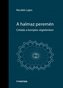 Kecsks Lajos - A halmaz peremn