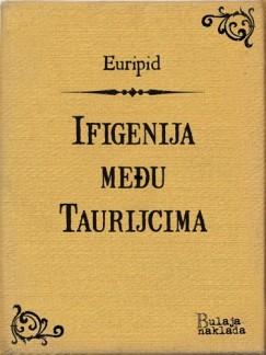 Koloman Rac Euripid - Ifigenija me�u Taurijcima
