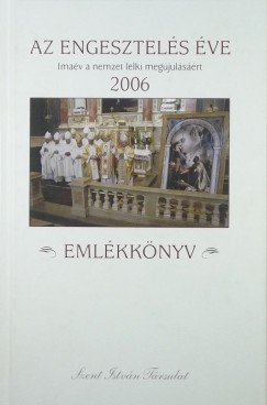 Az engesztels ve 2006 (Emlkknyv)