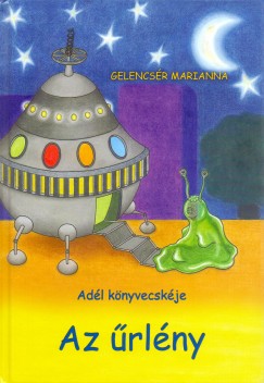Gelencsr Marianna - Az rlny