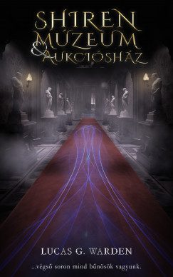 Lucas G. Warden - Shiren Mzeum & Aukcishz
