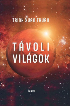 Trinh Xuan Thuan - Tvoli vilgok