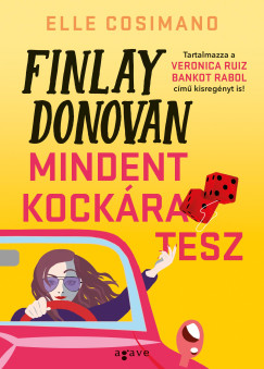 Elle Cosimano - Finlay Donovan mindent kockra tesz