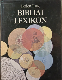 Herbert Haag  (Szerk.) - Bibliai lexikon