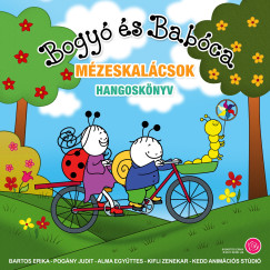 Bartos Erika - Pogny Judit - Bogy s Babca - Mzeskalcsok