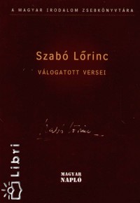 Kabdeb Lrnt  (Szerk.) - Szab Lrinc vlogatott versei