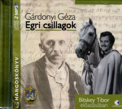 Gárdonyi Géza - Bitskey Tibor - Egri csillagok - Hangoskönyv