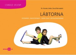 Bucsi Bernadett - Dr. Kovcs Joln - Lbtorna