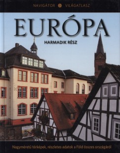 Hajnal Gabriella  (Szerk.) - Tth Emese  (Szerk.) - Nahuel Sugobono  (sszell.) - Eurpa - Harmadik rsz