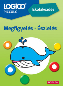 Margarete Fimmen - Anne Lenze - LOGICO Piccolo 2177 - Iskolakezds: Megfigyels, szlels