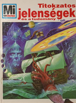 Rainer K�the - Titokzatos jelens�gek �s a tudom�ny