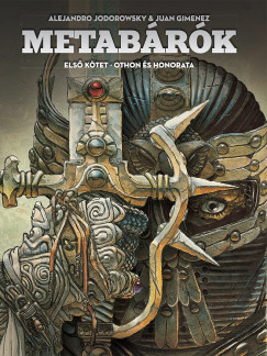 Alexandro Jodorowsky - Metabrk - Othon s Honorata - Els ktet