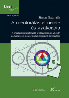 Simon Gabriella - A mentorls elmlete s gyakorlata
