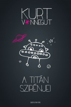 Kurt Vonnegut - A Titn szirnjei