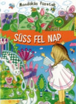 Sss fel nap - mondks fzetek