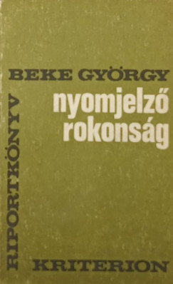 Beke Gyrgy - Nyomjelz rokonsg
