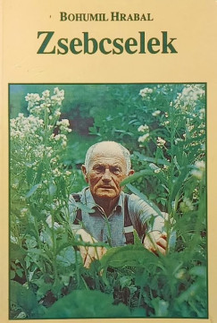 Bohumil Hrabal - Zsebcselek