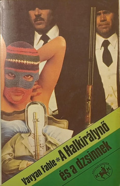 Vavyan Fable - A Halkirálynő és a dzsinnek