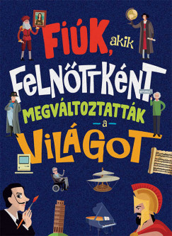 Jorge Montoro - Fik, akik felnttknt megvltoztattk a vilgot