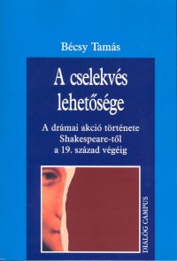 Bcsy Tams - A cselekvs lehetsge
