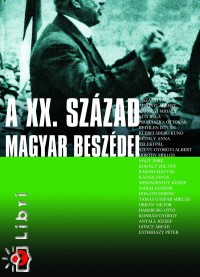 Vajda Barnabs - A XX. szzad magyar beszdei