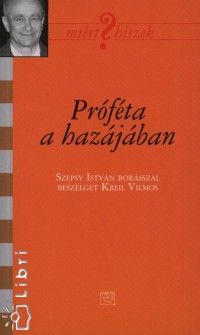 M. Tth Katalin  (Szerk.) - Prfta a hazjban