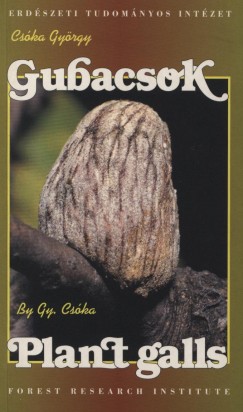 Csóka György - Gubacsok
