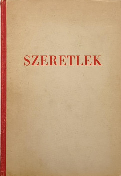 Kpes Gza  (Szerk.) - Szeretlek