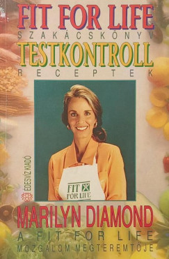 Marilyn Diamond - Fit for Life szakcsknyv
