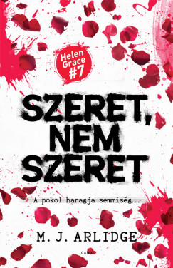 M. J. Arlidge - Szeret, nem szeret