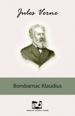 Jules Verne - Bombarnac ?Klaudius