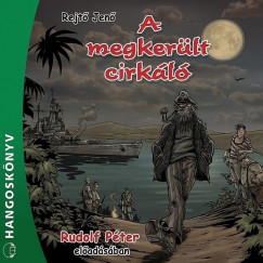 Rejt Jen - A megkerlt cirkl
