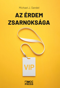 Michael J. Sandel - Az rdem zsarnoksga