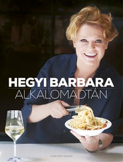 Hegyi Barbara - Alkalomadtn