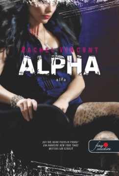 Rachel Vincent - Alfa - Puhatbla