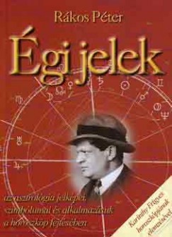 Rkos Pter - gi jelek  - Karinthy Frigyes horoszkpjnak elemzsvel