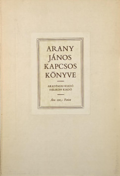Arany Jnos - Steinert gota  (Szerk.) - Arany Jnos kapcsos knyve