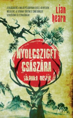 Lian Hearn - Nyolcsziget csszra