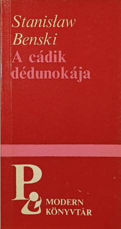 Stanislaw Benski - A cádik dédunokája