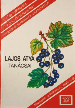 Lajos Atya - Sulyok Katalin  (Szerk.) - Lajos atya tancsai