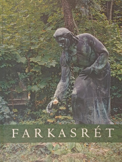 Fogarasi Katalin  (Szerk.) - Holl�si G�bor  (Szerk.) - Farkasr�t