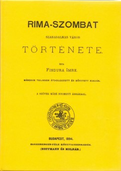 Findura Imre - Rima-szombat szabadalmas vros trtnete