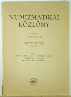 Huszr Lajos  (Szerk.) - Numizmatikai kzlny - 1959-1960