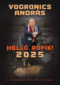 Vogronics Andr�s - Hell�, R�fik!